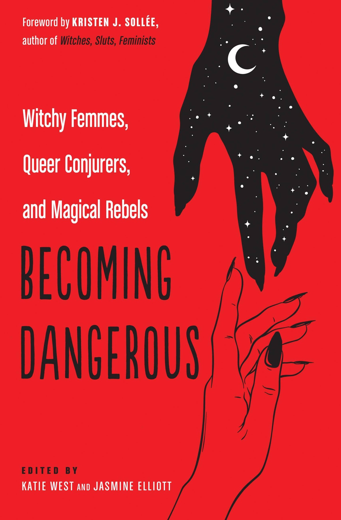Becoming Dangerous.
