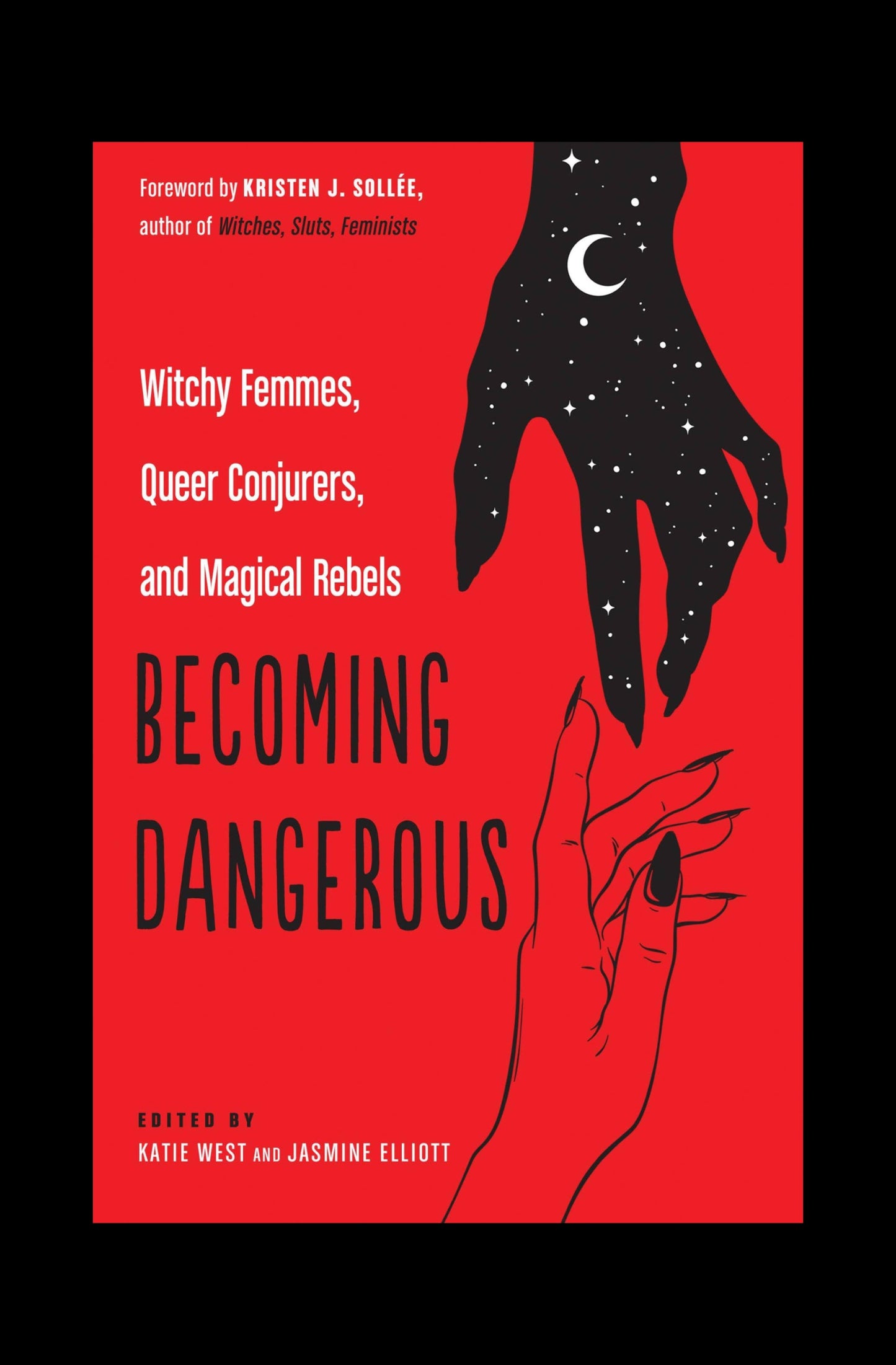 Becoming Dangerous.