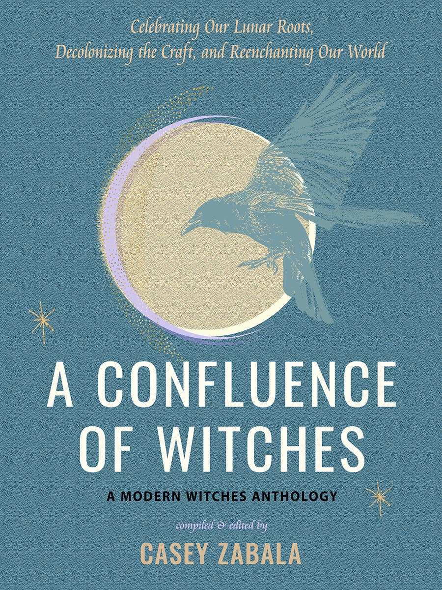 A Confluence of Witches: Decolonizing the Craft