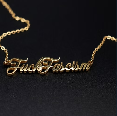 F*ck Fascism Necklace