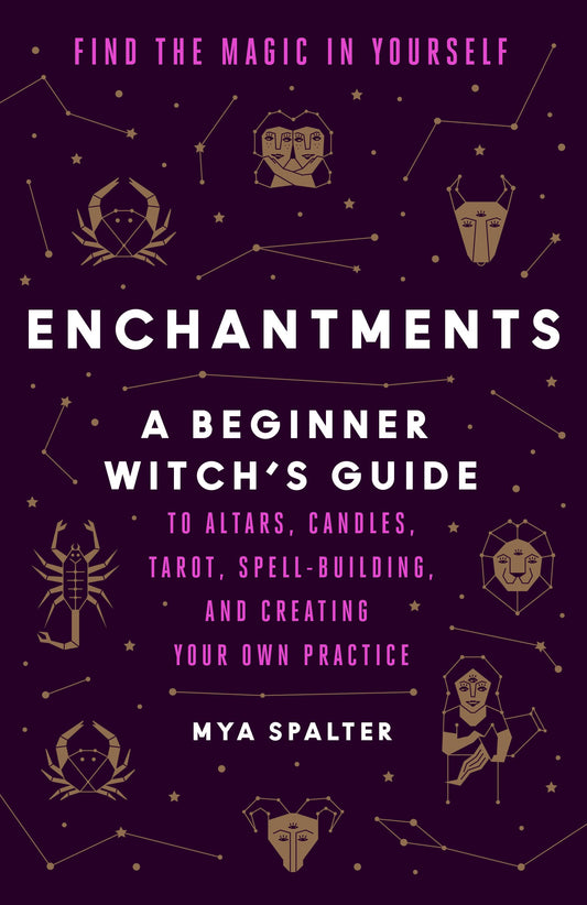 Enchantments - A Beginner Witch's Guide