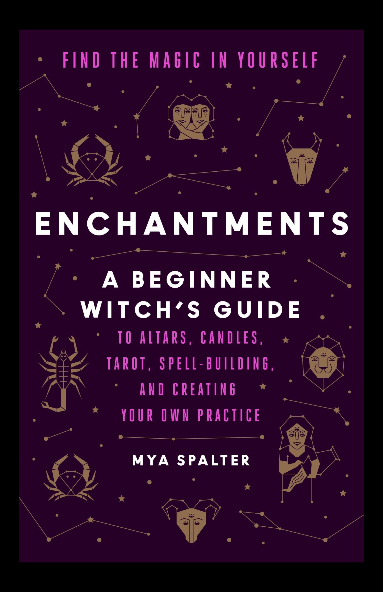 Enchantments - A Beginner Witch's Guide.