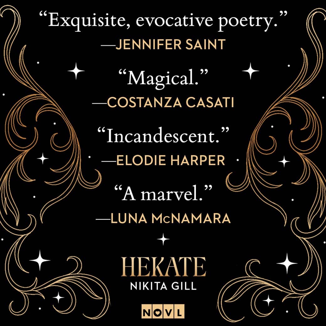 _quotes from Jennifer Saint, Costanza Casati, Elodie Harper, and Luna McNamara about Hekate by Nikita Gill on a black background with decorative elements.