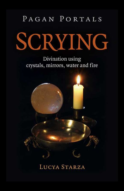 Book cover of 'Pagan Portals: Scrying' with a crystal ball, candle, and bowl on a dark background.