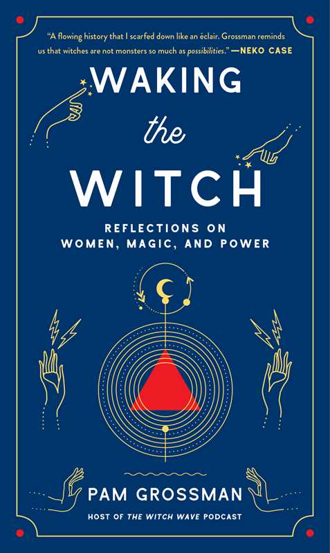 Waking the Witch