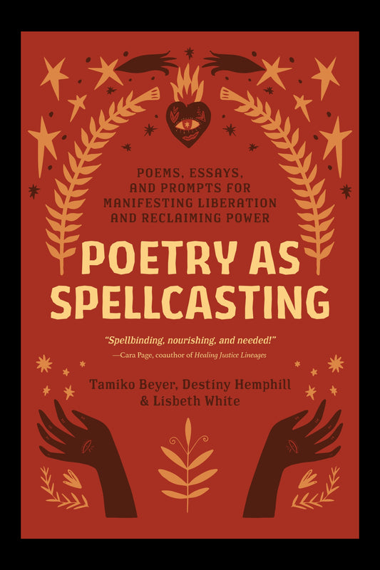 Poetry as Spellcasting.
