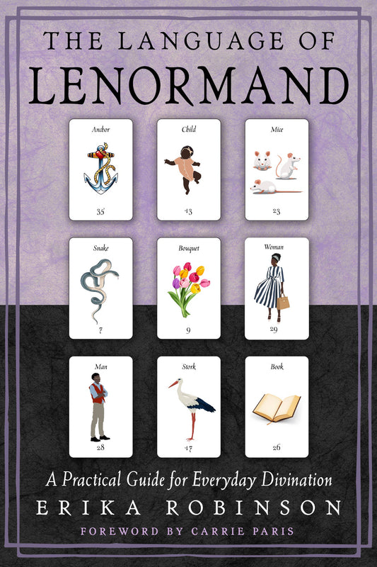 The Language of Lenormand: A Practical Guide.