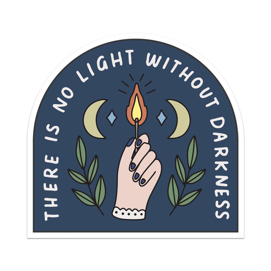Sticker with a hand holding a lit candle, surrounded by leaves and moons, with text 'There is no light without darkness' on a blue background.