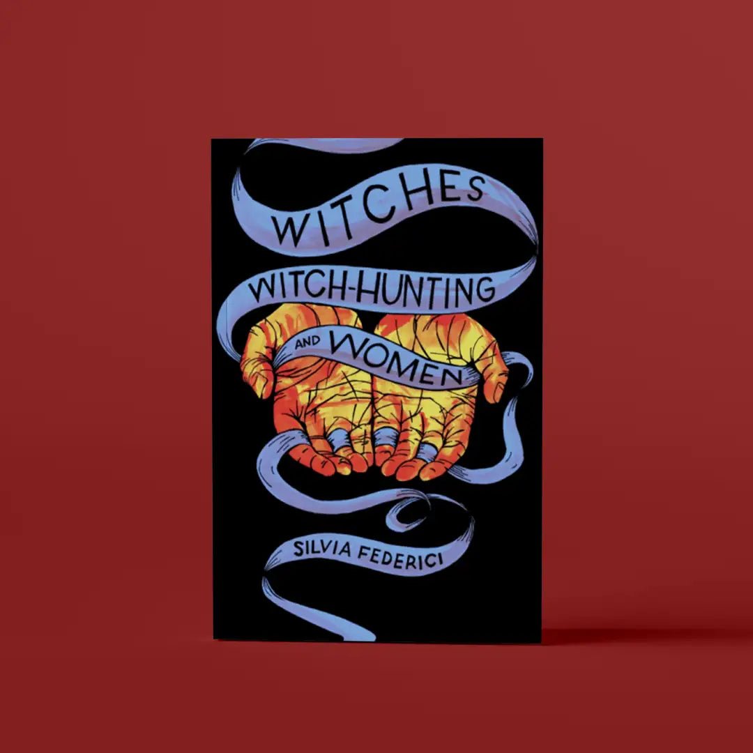 Book cover of 'Witches Witch-Hunting and Women' by Silvia Federici on a red background