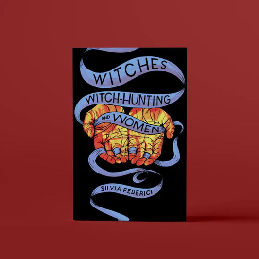 Book cover of 'Witches Witch-Hunting and Women' by Silvia Federici on a red background